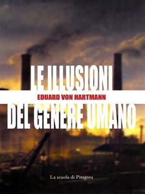 cover image of Le illusioni del genere umano